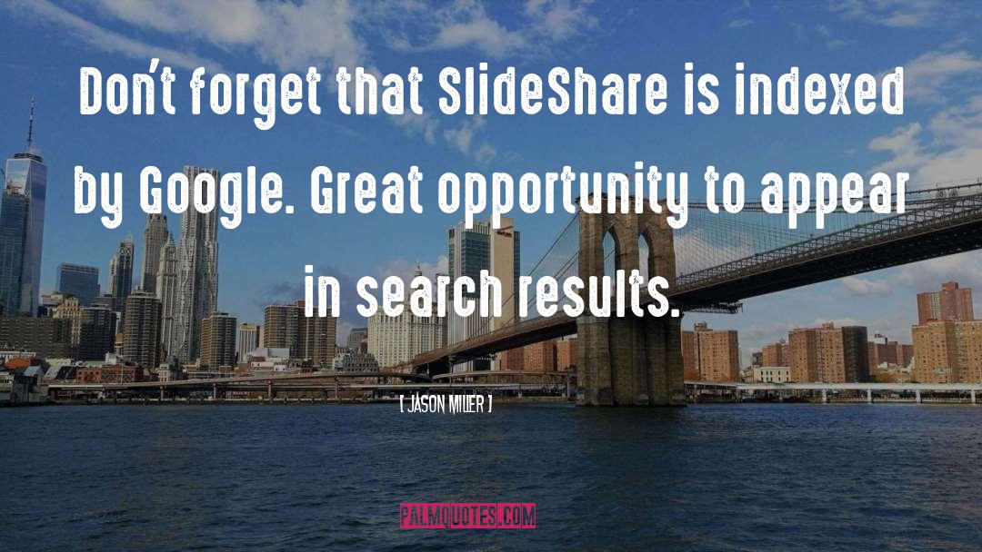 Atrito Slideshare quotes by Jason Miller