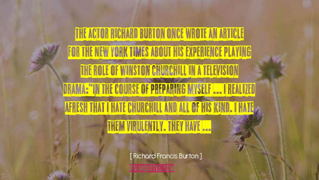 Atrocities Committed quotes by Richard Francis Burton