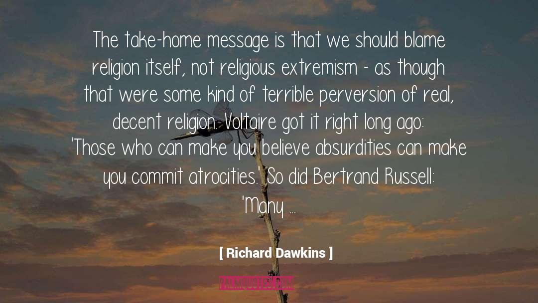 Atrocities quotes by Richard Dawkins