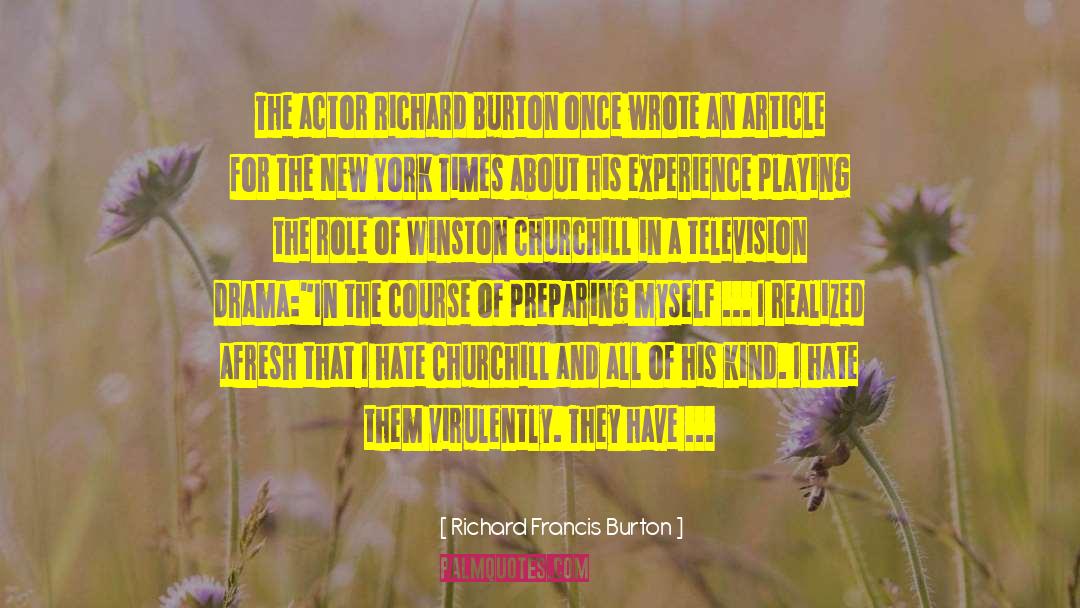 Atrocities quotes by Richard Francis Burton