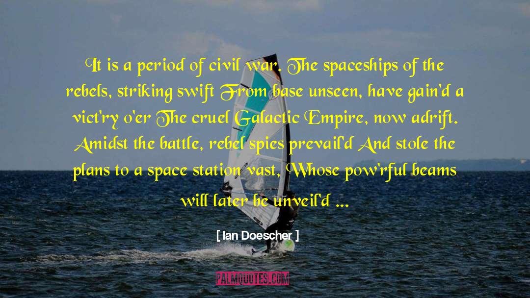 Atrocity Of War quotes by Ian Doescher