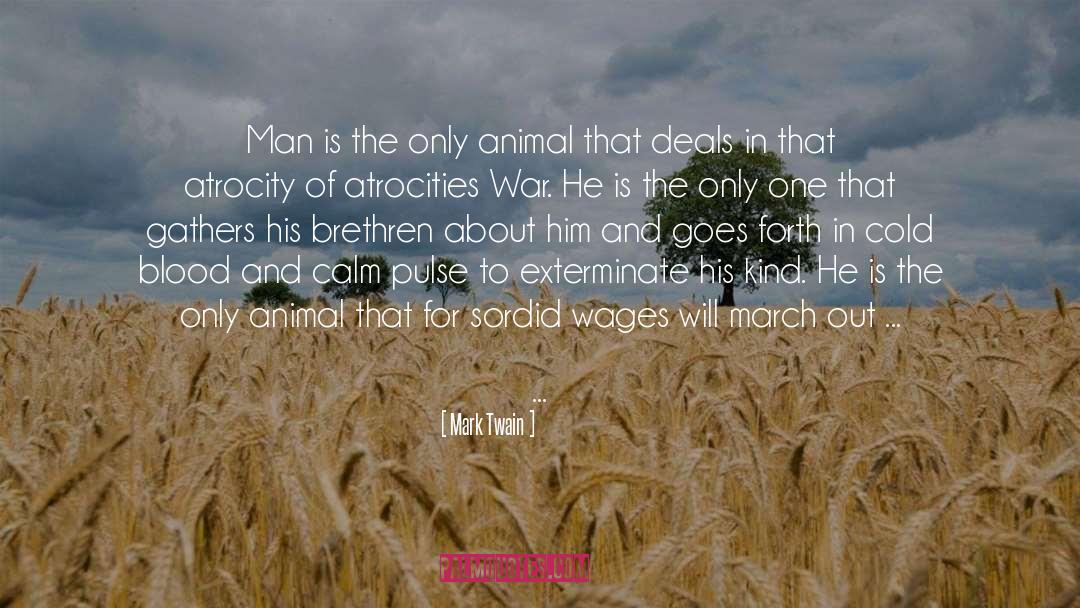Atrocity quotes by Mark Twain