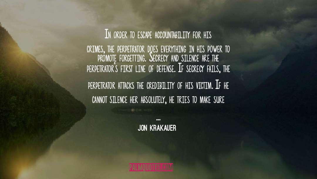 Atrocity quotes by Jon Krakauer