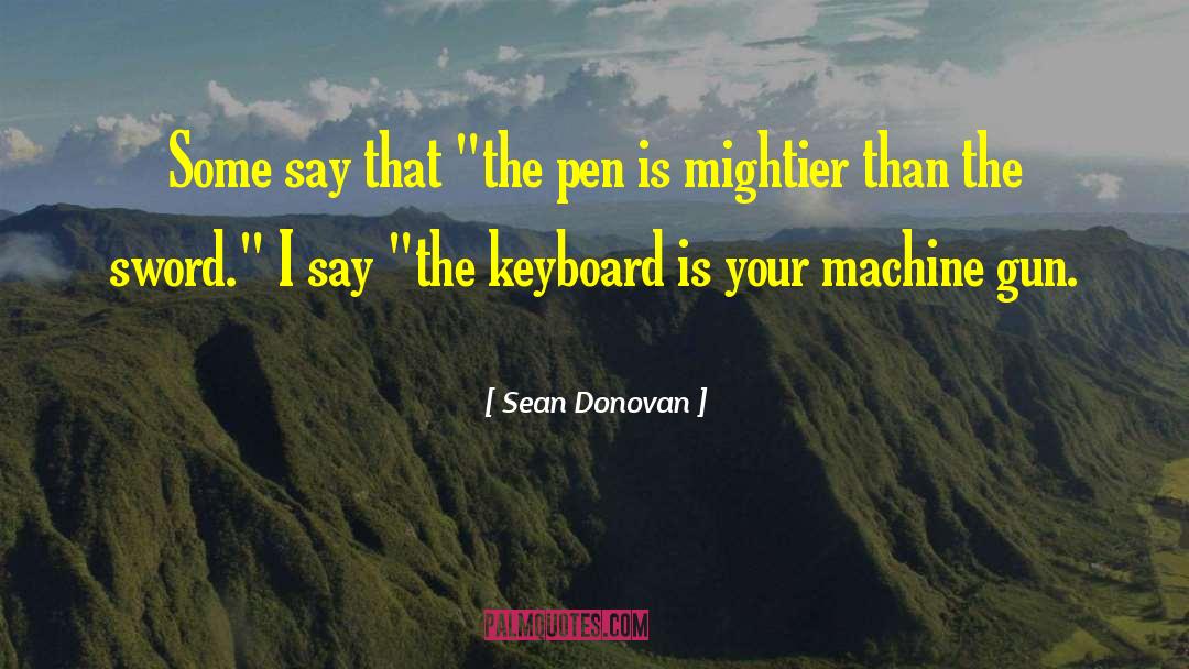 Attachable Keyboard quotes by Sean Donovan