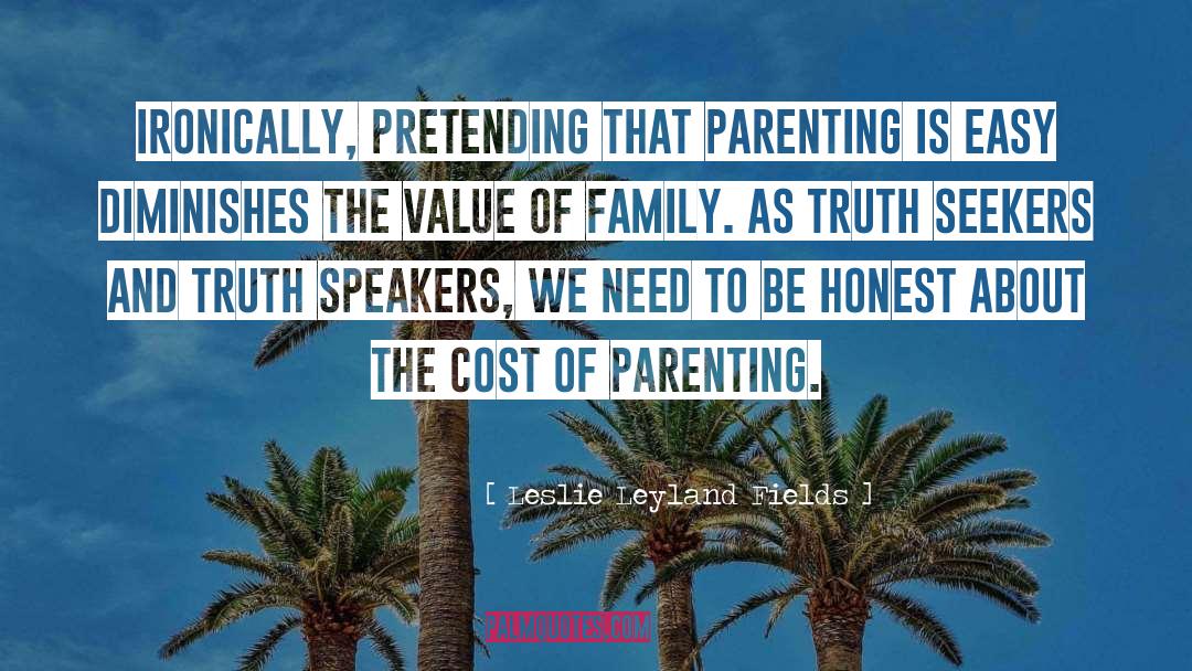 Attached Parenting quotes by Leslie Leyland Fields