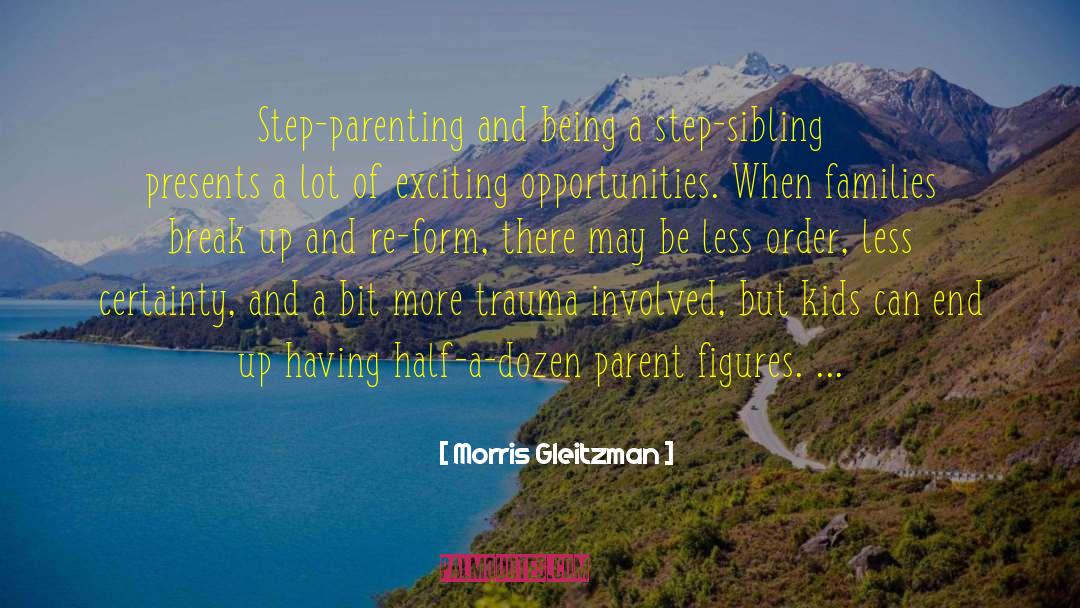 Attached Parenting quotes by Morris Gleitzman