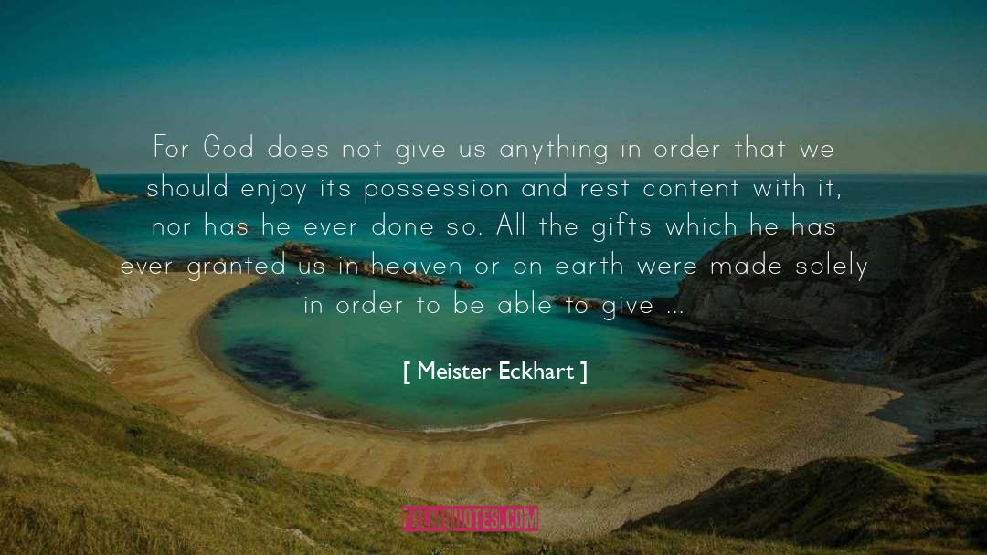 Attachment Abhorrence quotes by Meister Eckhart