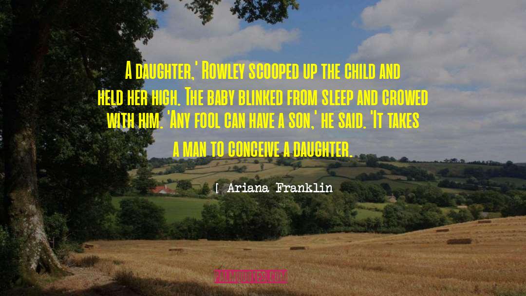 Attachment Parenting quotes by Ariana Franklin