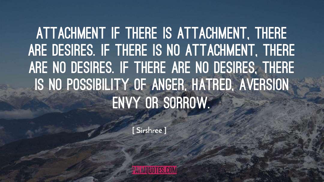 Attachment Trauma quotes by Sirshree