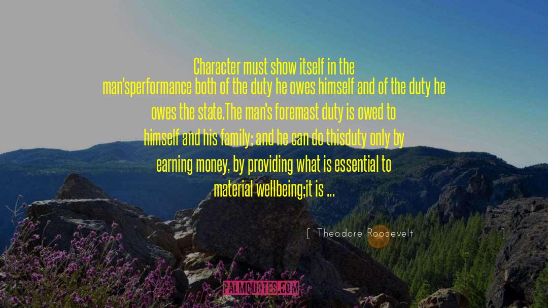 Attack On Character quotes by Theodore Roosevelt