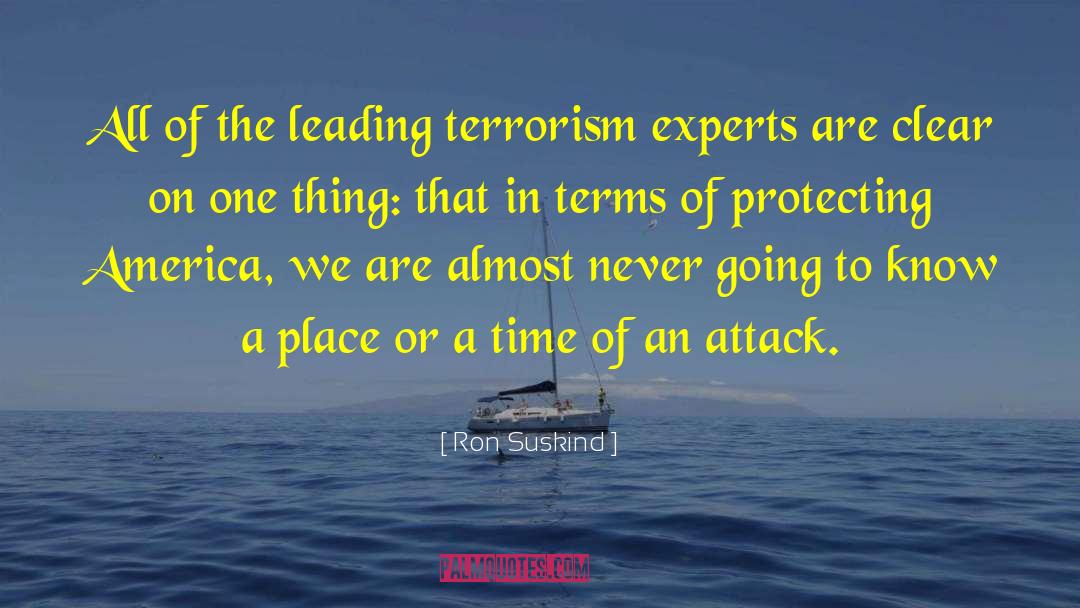 Attack On Character quotes by Ron Suskind