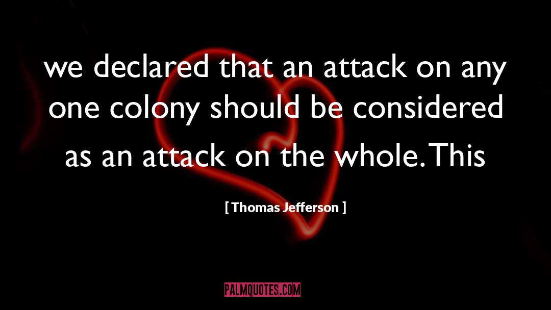 Attack quotes by Thomas Jefferson