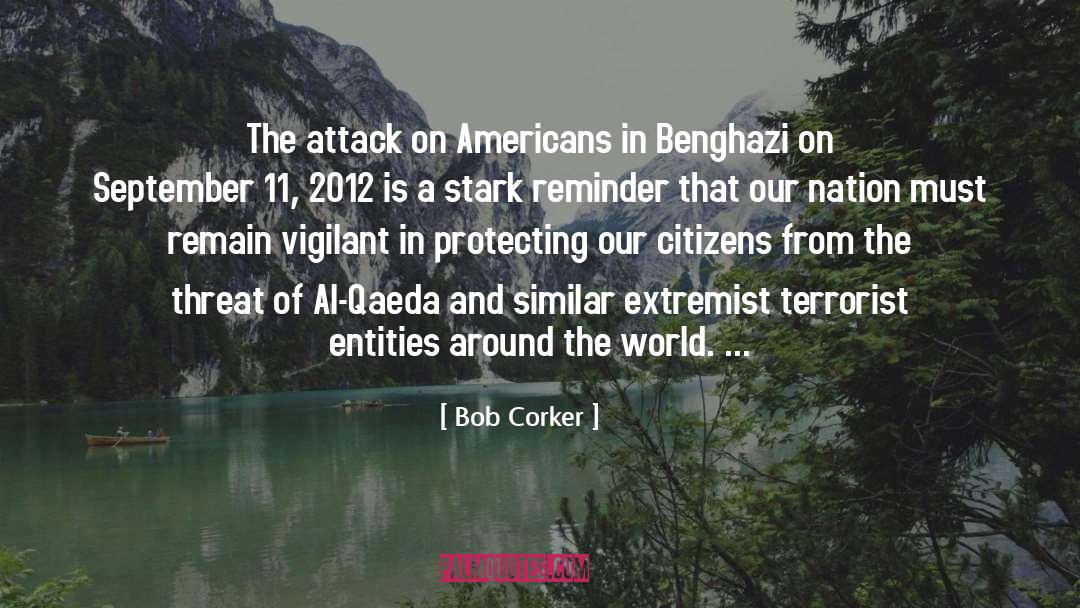 Attack quotes by Bob Corker