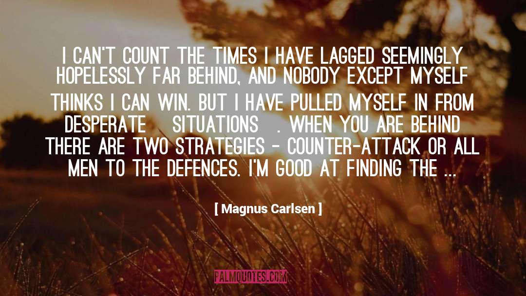 Attack quotes by Magnus Carlsen