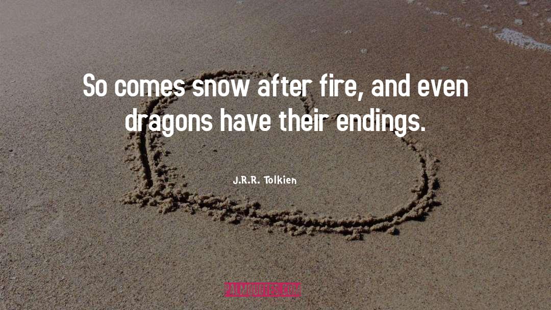 Attacking Dragons quotes by J.R.R. Tolkien