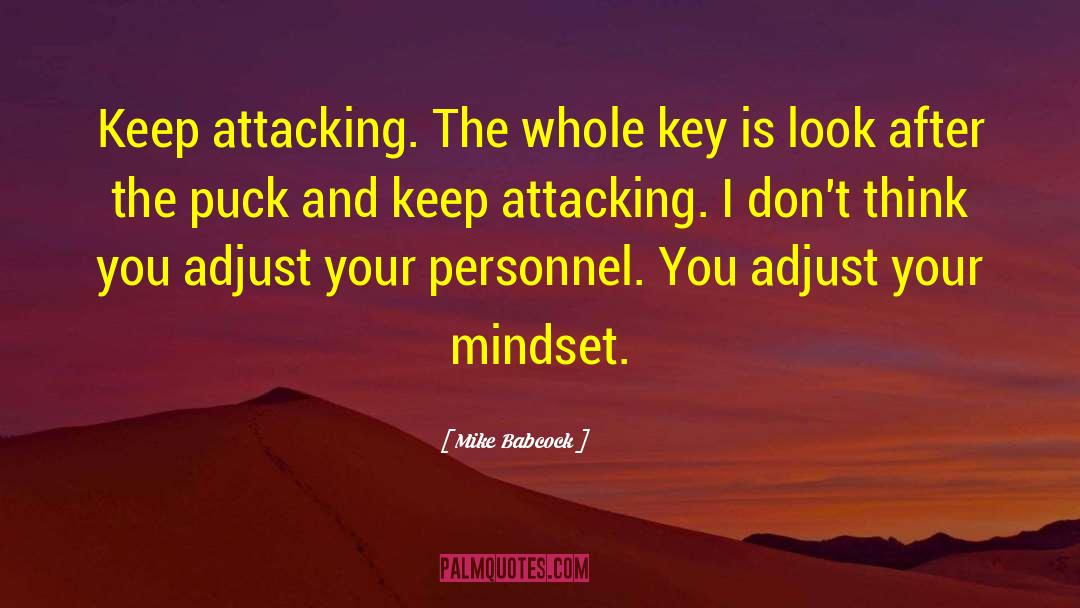 Attacking quotes by Mike Babcock