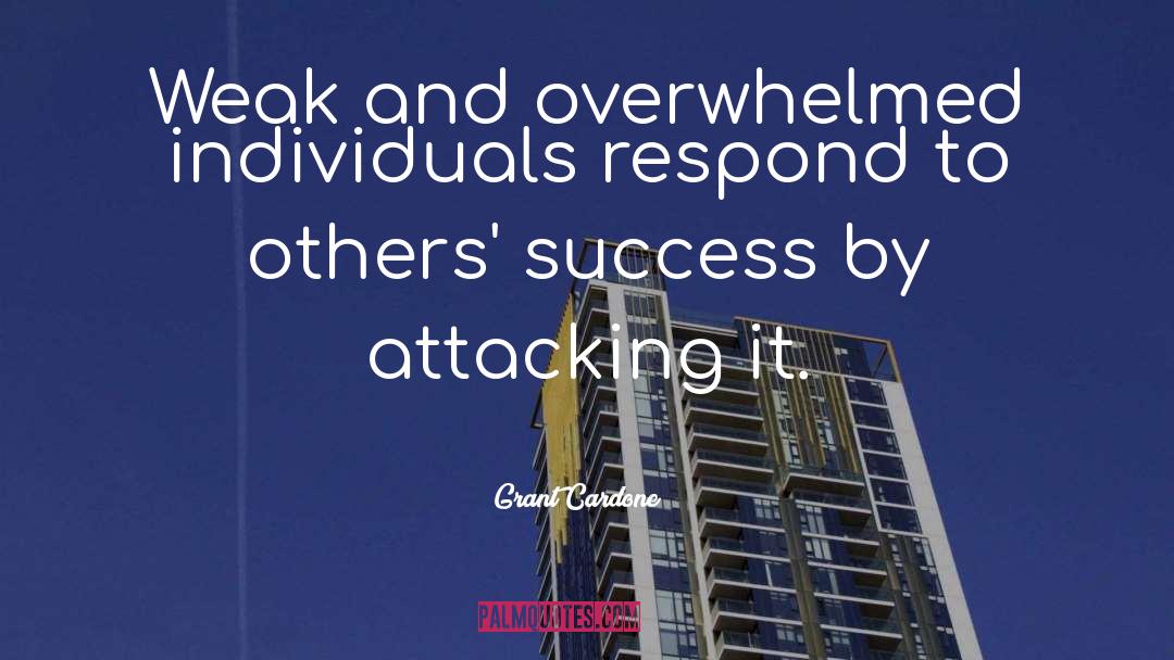 Attacking quotes by Grant Cardone