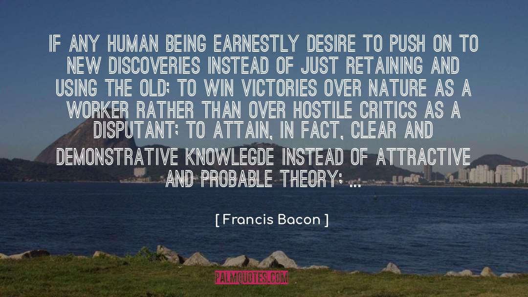 Attain quotes by Francis Bacon