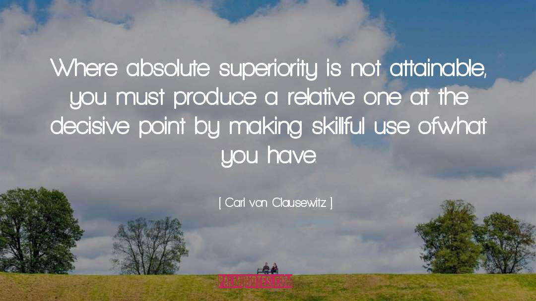 Attainable quotes by Carl Von Clausewitz