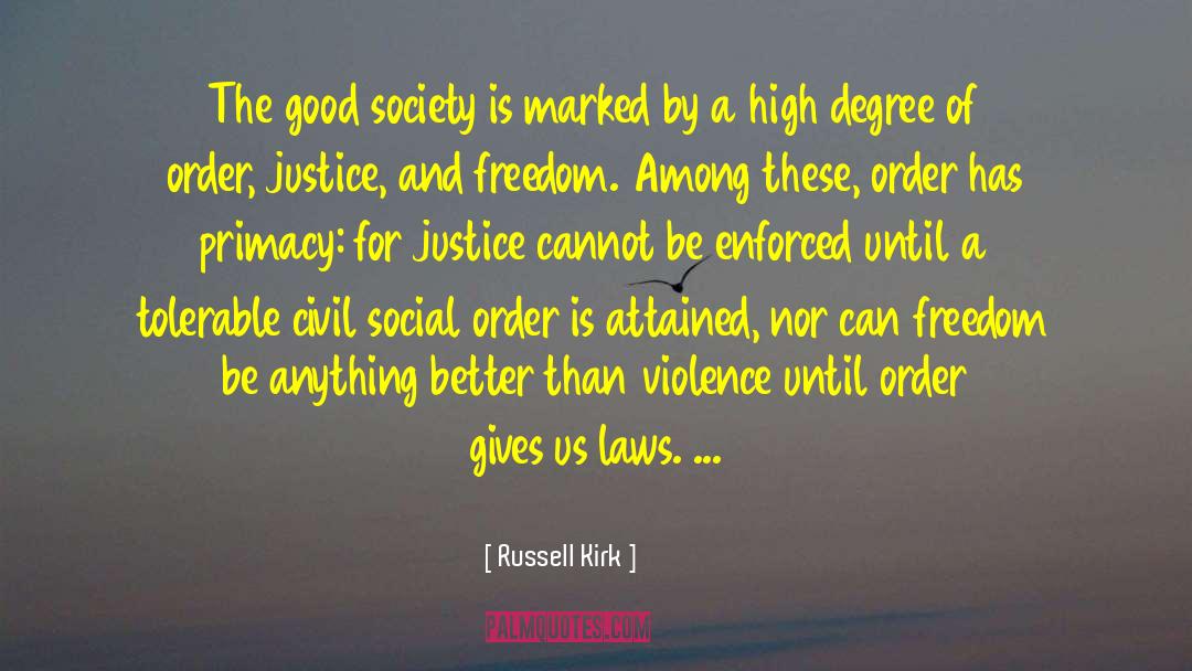 Attained quotes by Russell Kirk