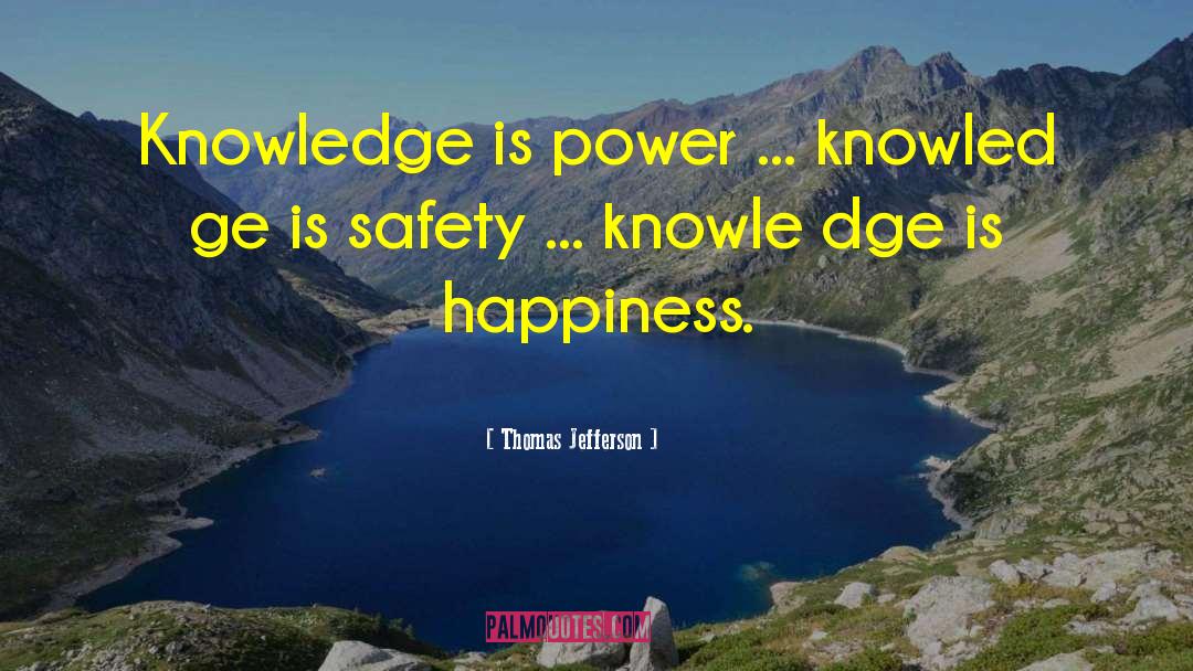 Attaining Happiness quotes by Thomas Jefferson