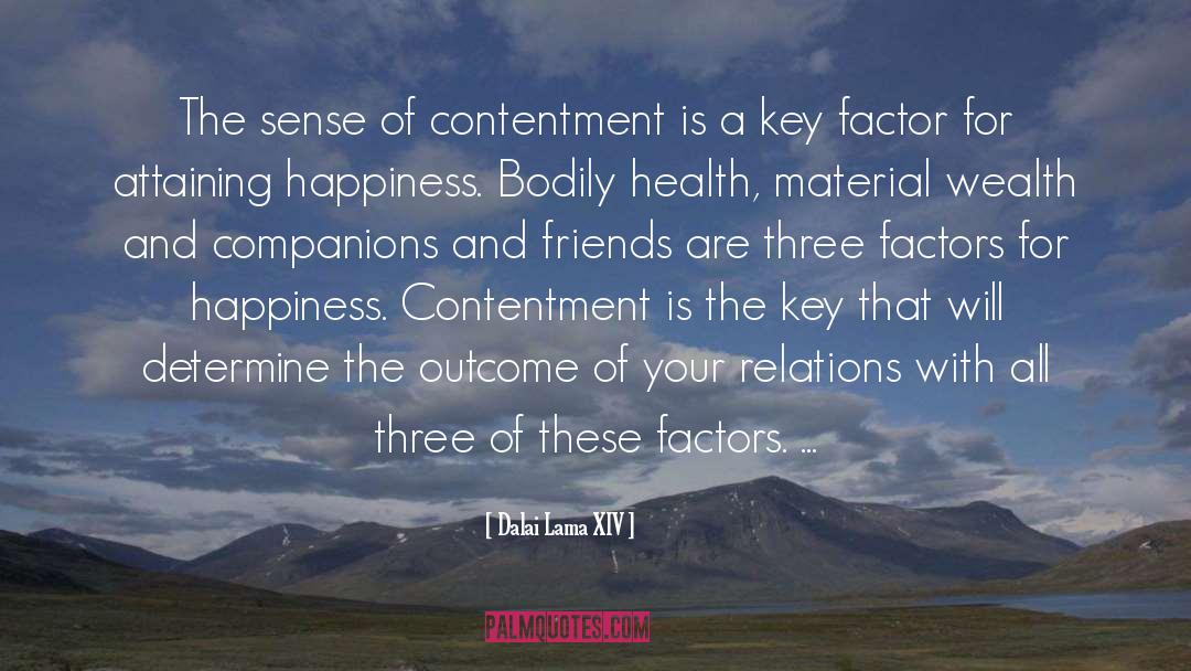 Attaining Happiness quotes by Dalai Lama XIV
