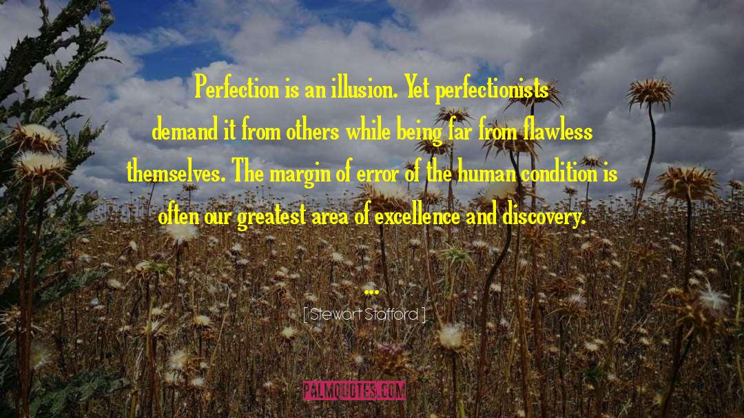 Attaining Perfection quotes by Stewart Stafford