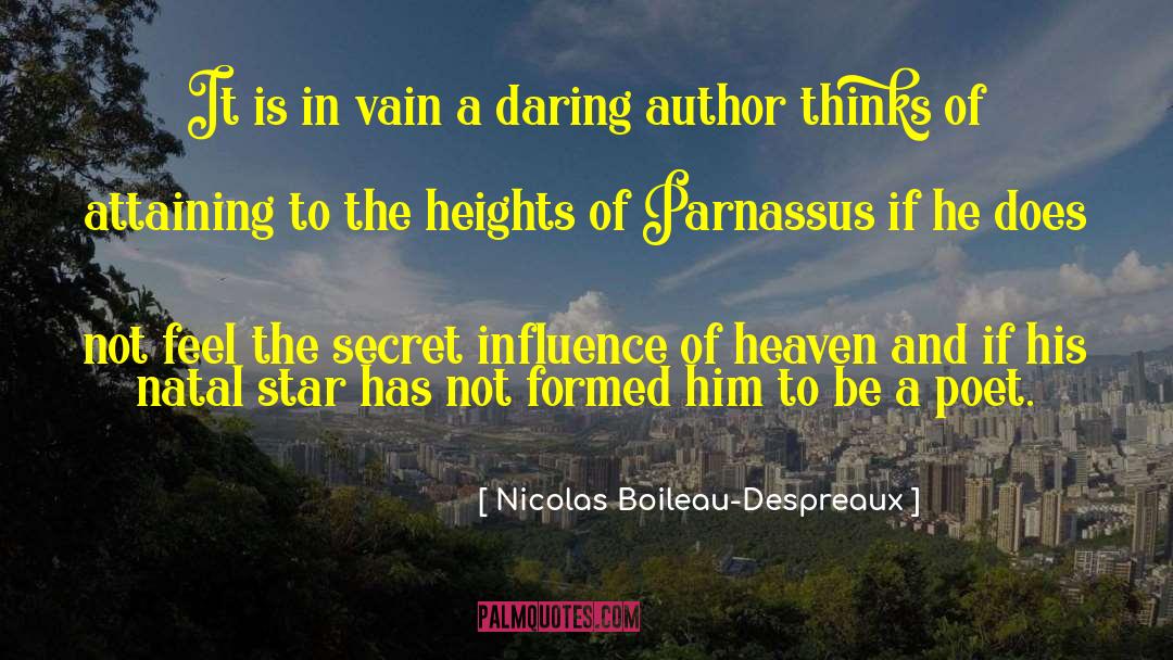 Attaining quotes by Nicolas Boileau-Despreaux