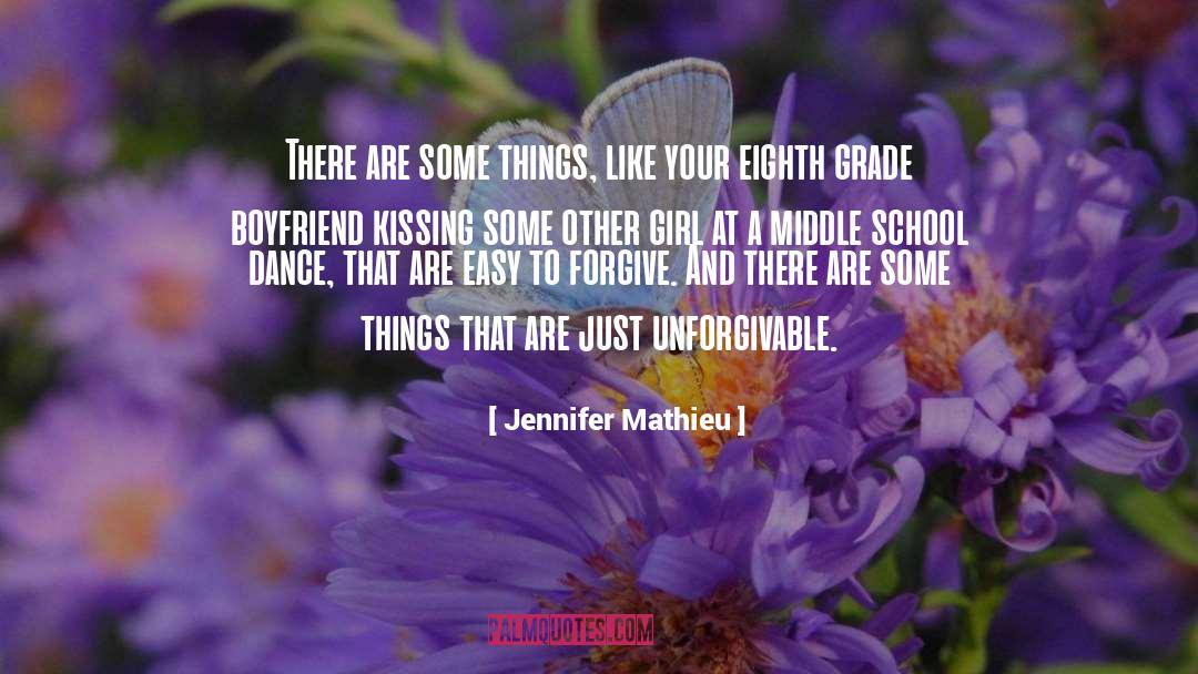 Attales Middle School quotes by Jennifer Mathieu