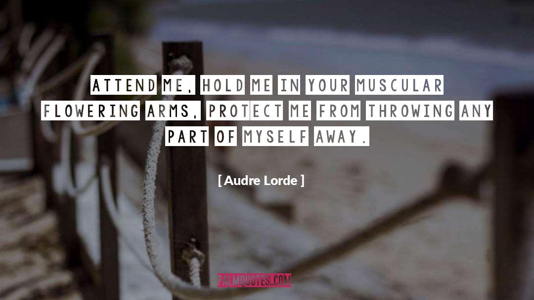 Attend quotes by Audre Lorde