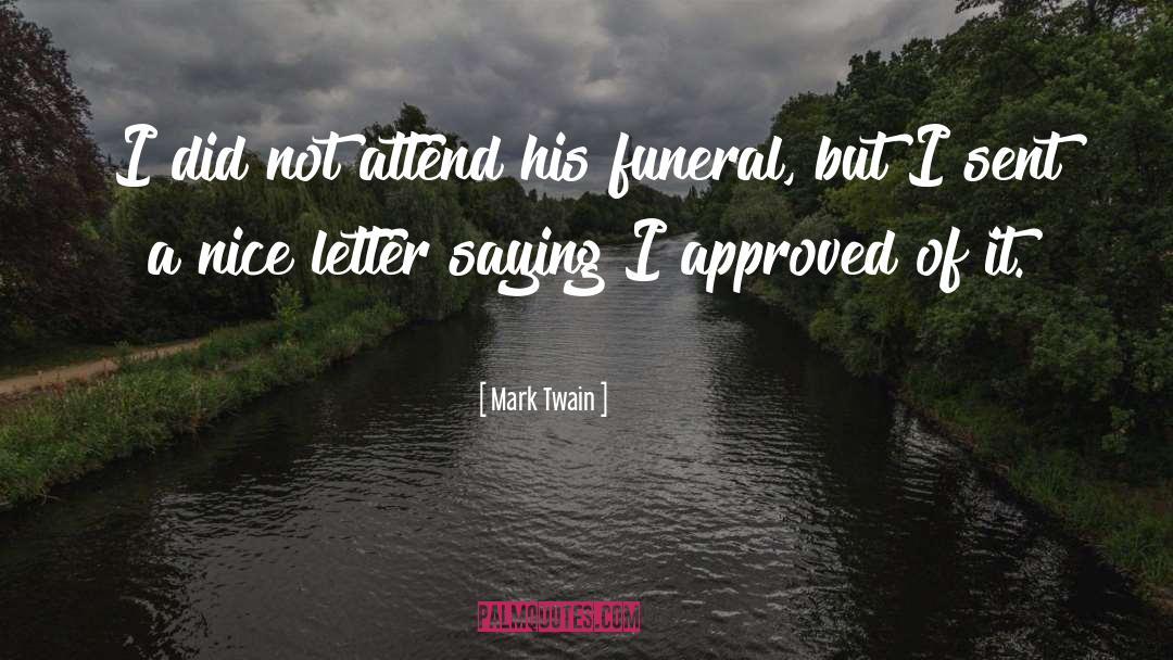Attend quotes by Mark Twain