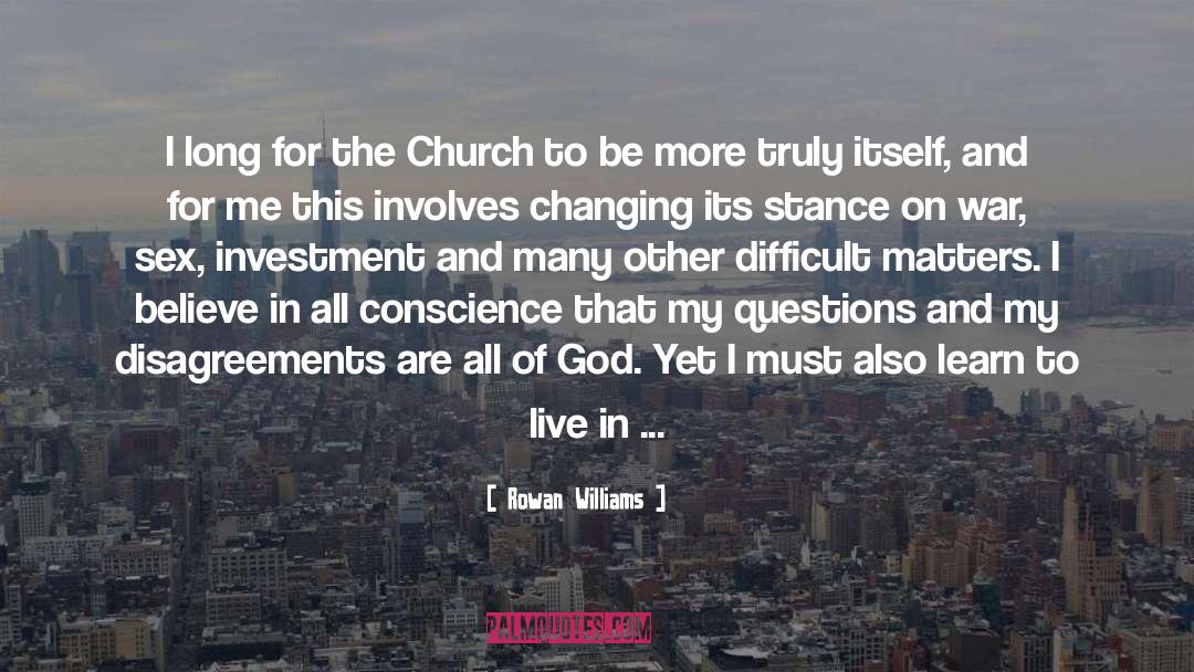 Attend quotes by Rowan Williams