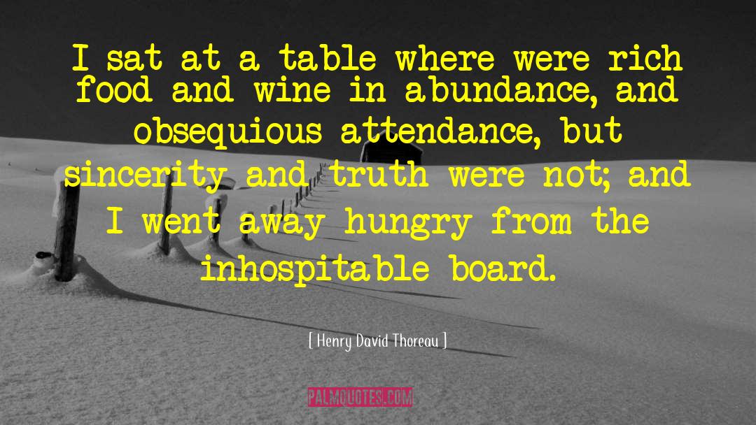 Attendance quotes by Henry David Thoreau