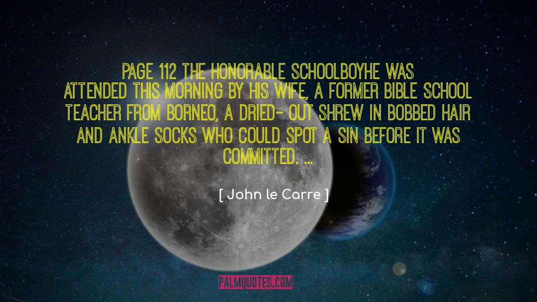 Attended quotes by John Le Carre