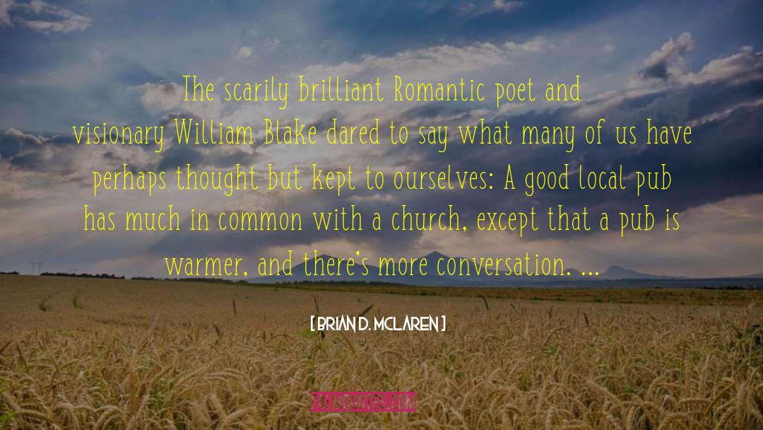 Attending Church quotes by Brian D. McLaren