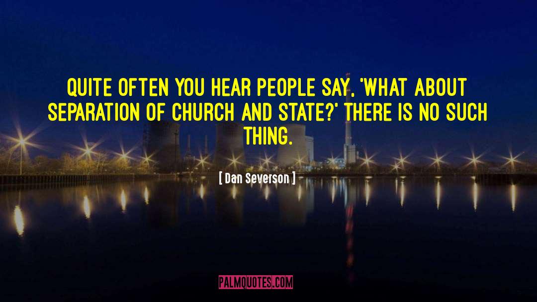 Attending Church quotes by Dan Severson
