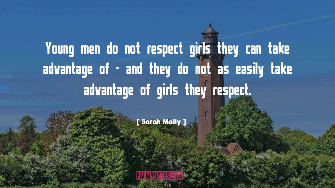 Attention And Respect quotes by Sarah Mally