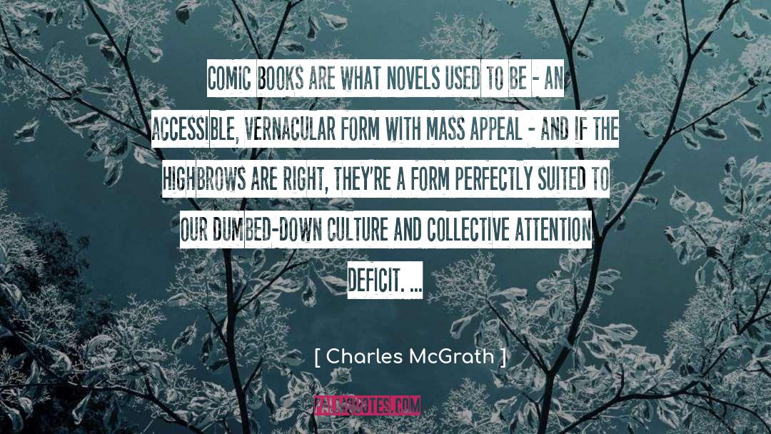 Attention Deficit Disorder quotes by Charles McGrath