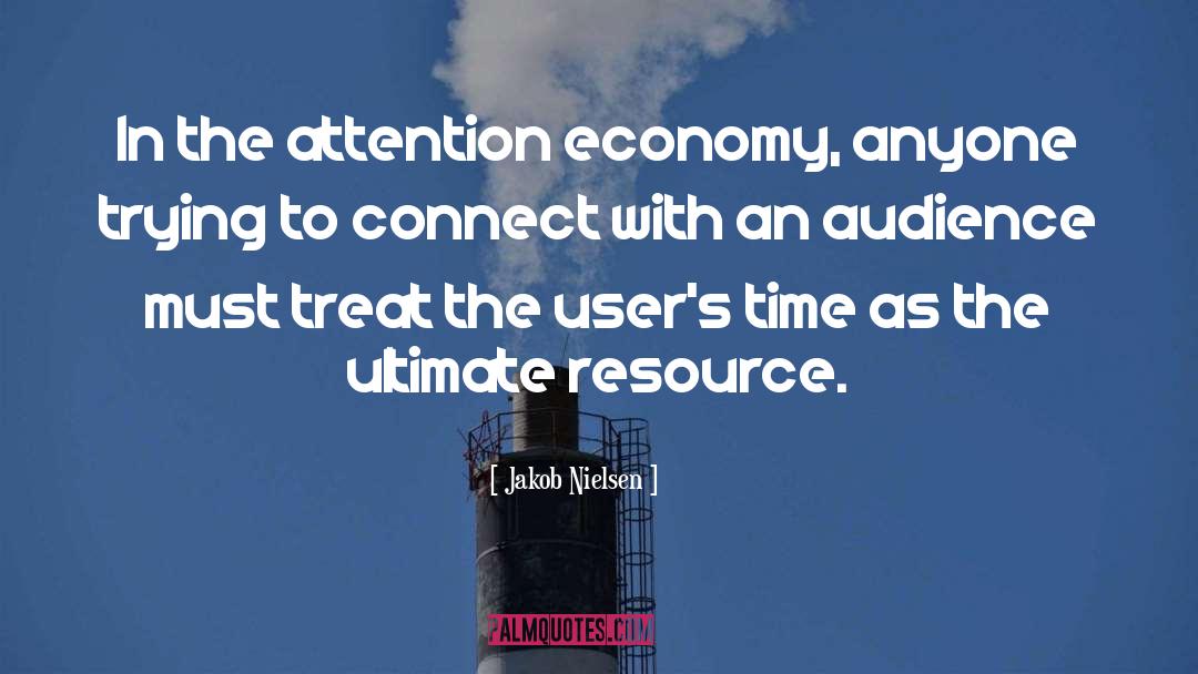 Attention Economy quotes by Jakob Nielsen