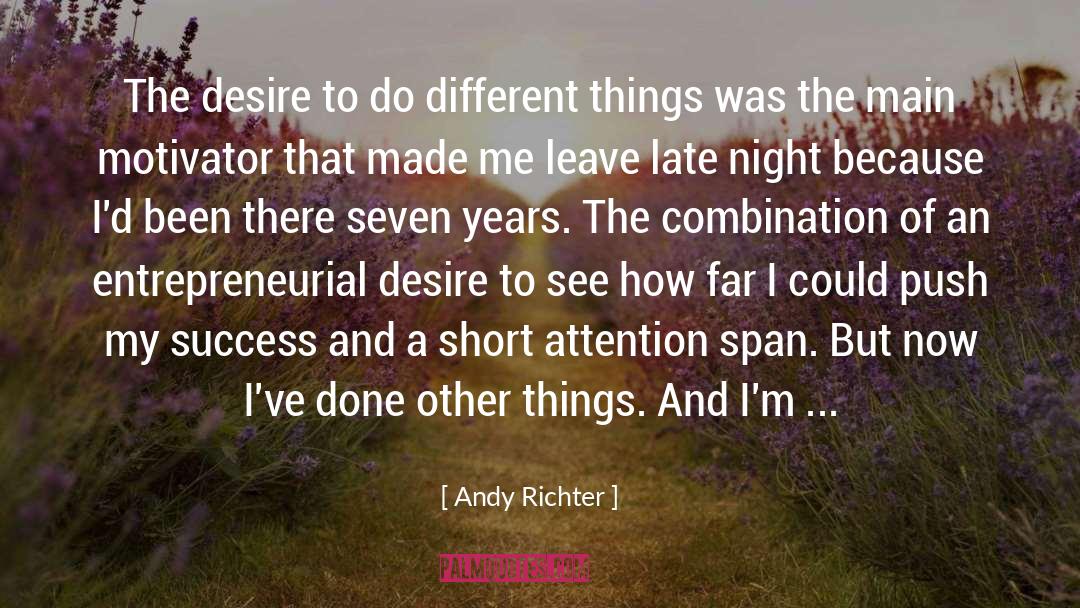 Attention Span quotes by Andy Richter