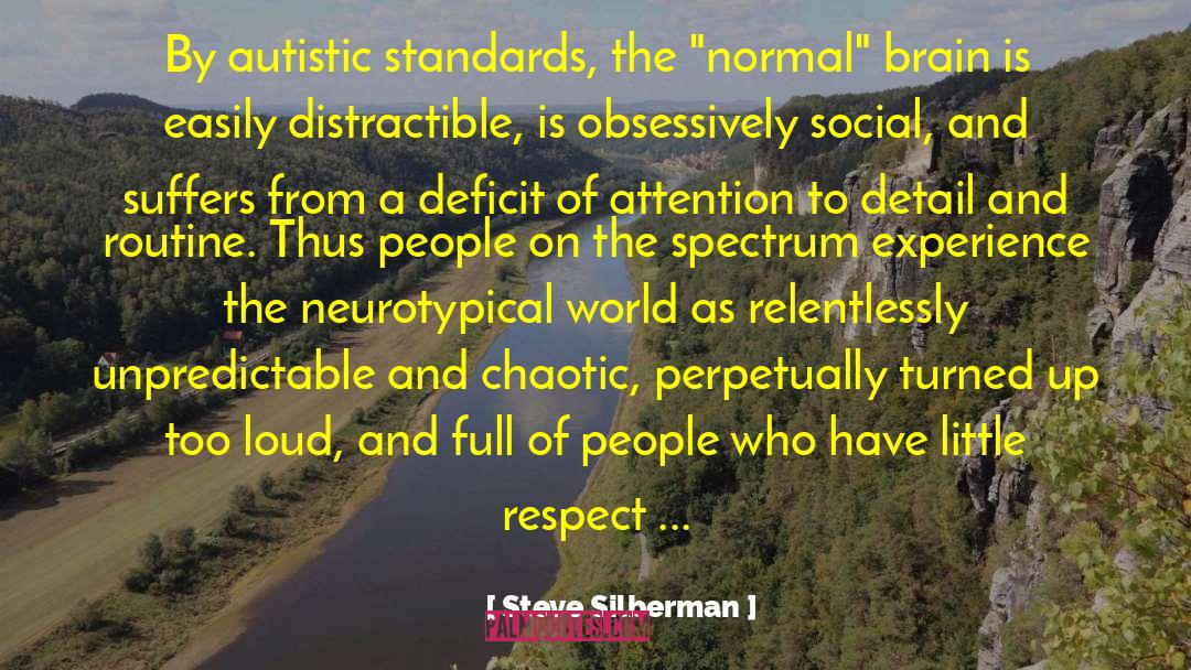 Attention To Detail quotes by Steve Silberman