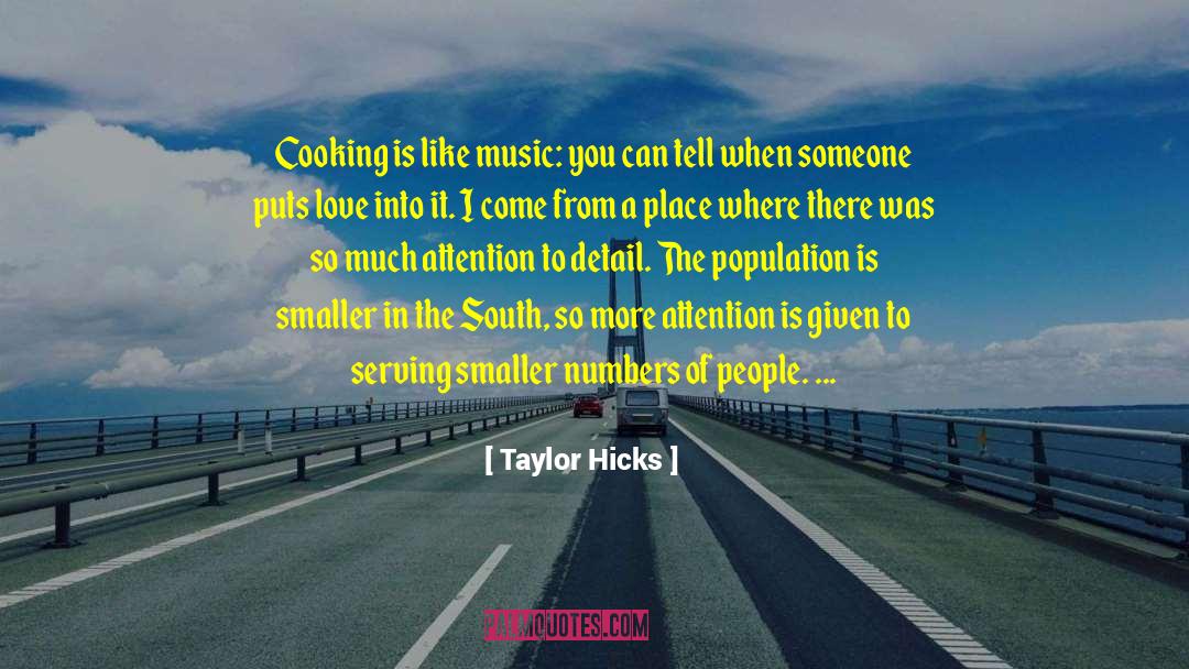 Attention To Detail quotes by Taylor Hicks