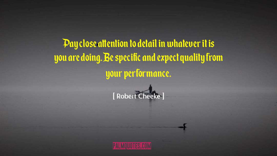 Attention To Detail quotes by Robert Cheeke