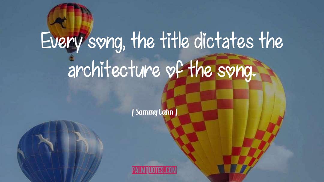 Attesa Song quotes by Sammy Cahn