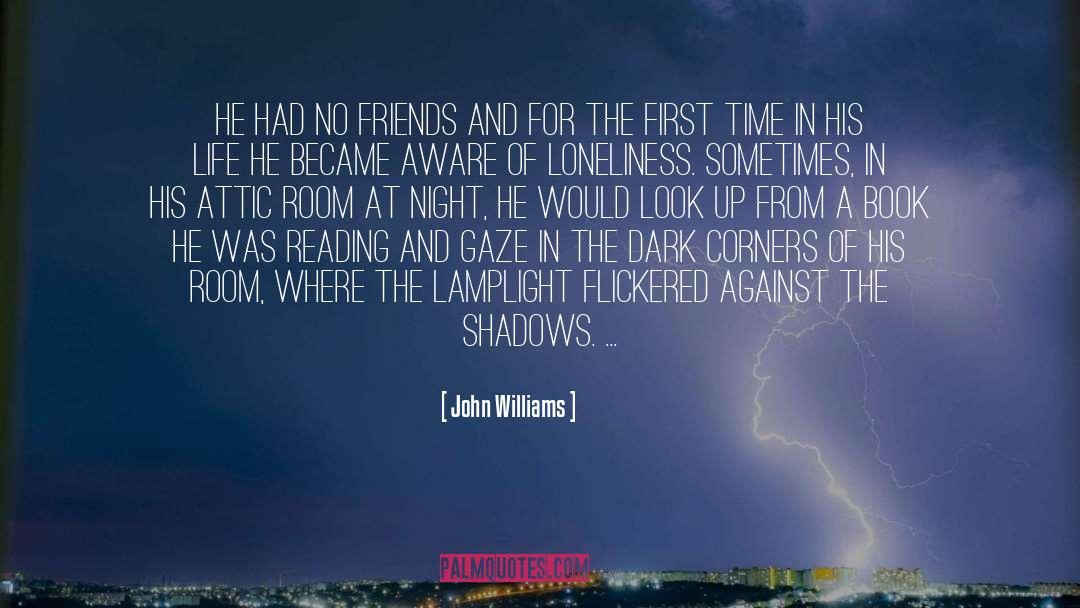 Attic quotes by John Williams