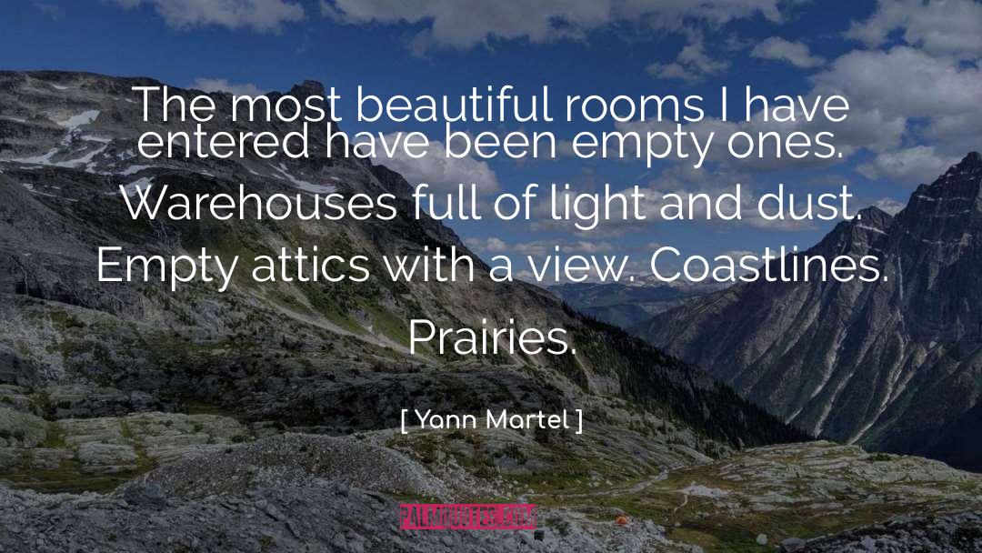 Attics quotes by Yann Martel