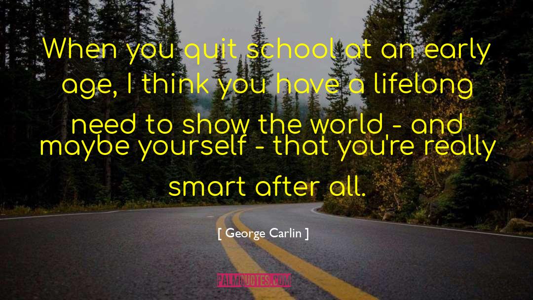 Atticus Being Smart quotes by George Carlin