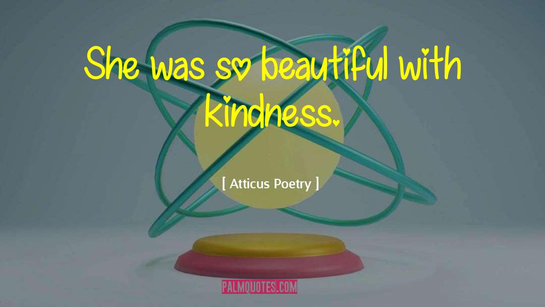 Atticus Poetry quotes by Atticus Poetry