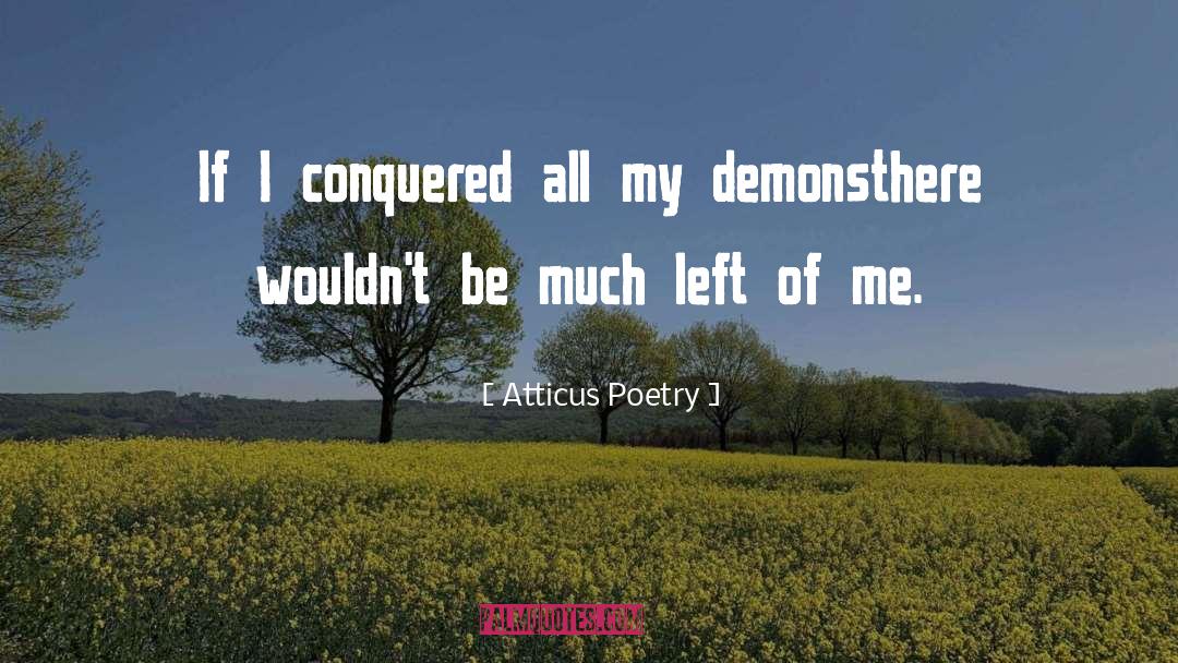 Atticus Poetry quotes by Atticus Poetry