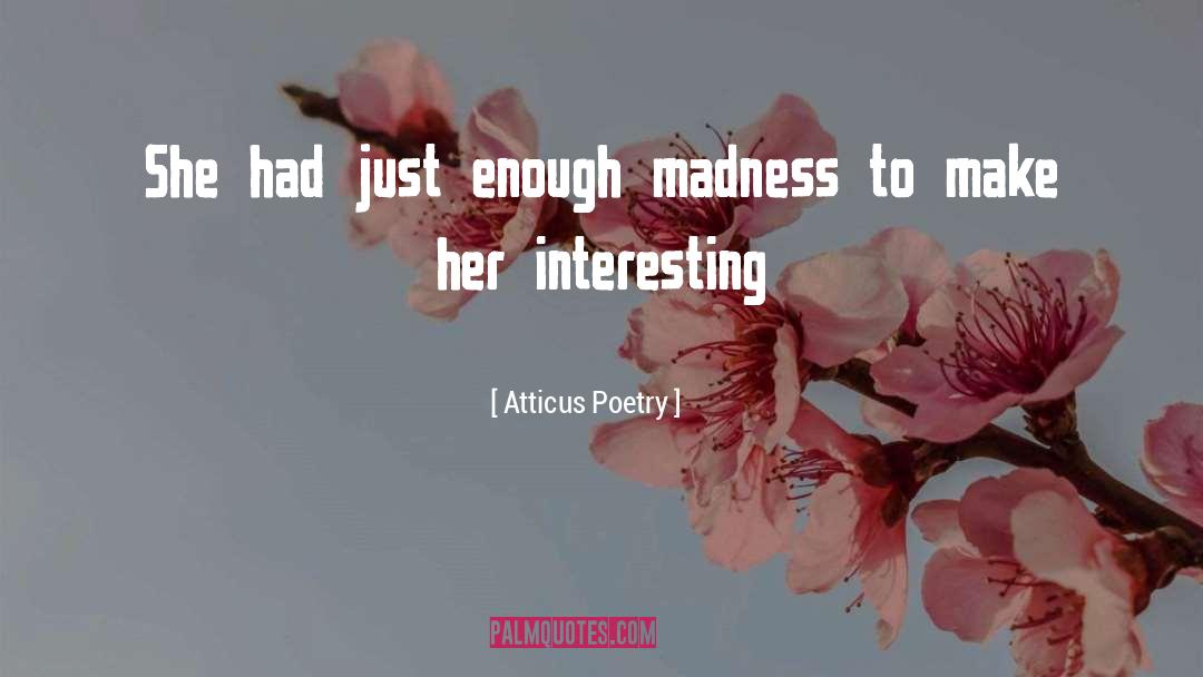 Atticuspoetry quotes by Atticus Poetry